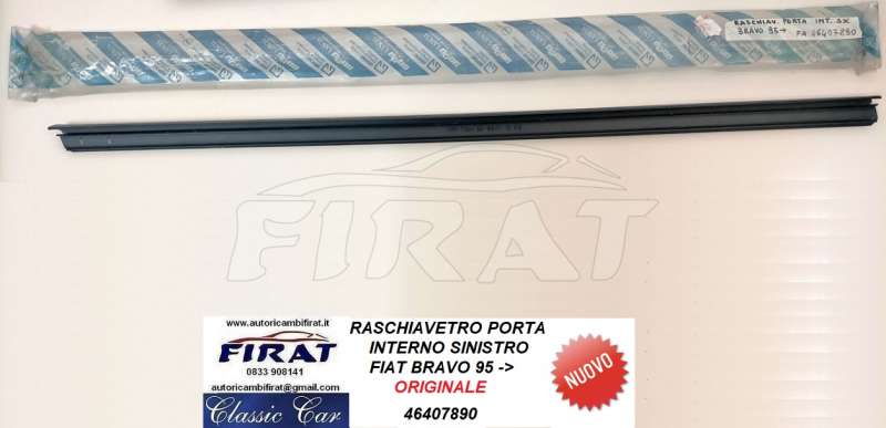RASCHIAVETRO FIAT BRAVO 95 - 02 ANT.SX INTERNO (46407890)